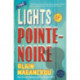 The Lights of Pointe-Noire
