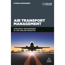 Air Transport Management: Strategic Management in the Airline Industry