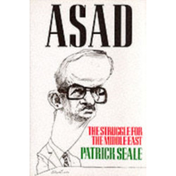 Asad: The Struggle for the Middle East
