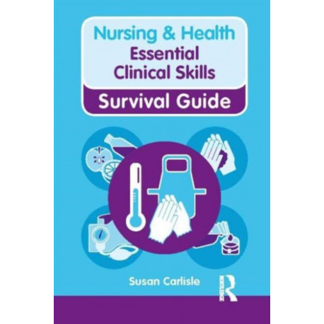 Essential Clinical Skills: Essential Clinical Skills