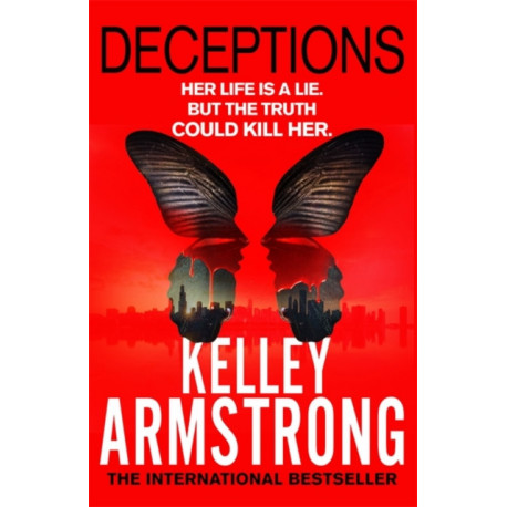 Deceptions: Book 3 in the Cainsville Series