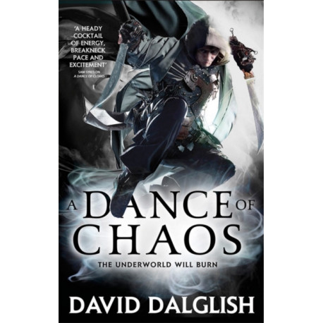 A Dance of Chaos: Book 6 of Shadowdance