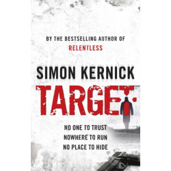 Target: (Tina Boyd: 4): an epic race-against-time thriller from bestselling author Simon Kernick