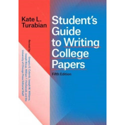 Student's Guide to Writing College Papers, Fifth Edition