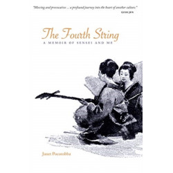 The Fourth String: A Memoir of Sensei and Me
