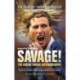 Savage!: The Robbie Savage Autobiography