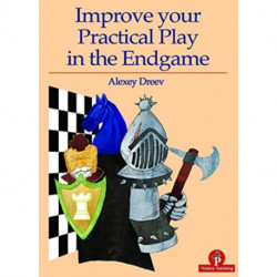 Improve your Practical Play in the Endgame