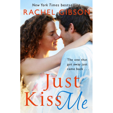 Just Kiss Me