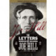 The Letters Of Joe Hill: Centenary Anniversary Edition, Revised
