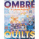 Ombre Quilts