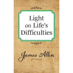 Light on Life's Difficulties