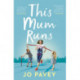 This Mum Runs