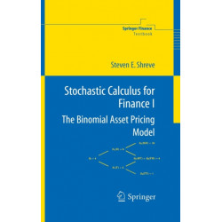 Stochastic Calculus for Finance I: The Binomial Asset Pricing Model