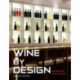 Wine by Design