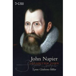 John Napier: Logarithm John