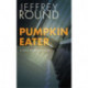Pumpkin Eater: A Dan Sharp Mystery