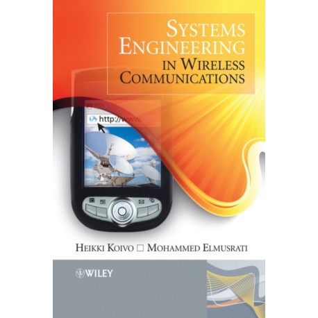 Systems Engineering in Wireless Communications