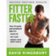 Fitter Faster: Your best ever body in under 8 weeks