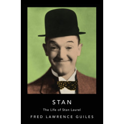 Stan: The Life of Stan Laurel
