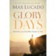 Glory Days: Trusting the God Who Fights for You