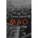 China Under Mao: A Revolution Derailed