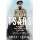 The Last of the Tsars: Nicholas II and the Russian Revolution