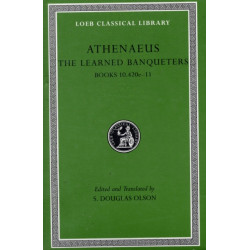 The Learned Banqueters, Volume V: Books 10.420e–11