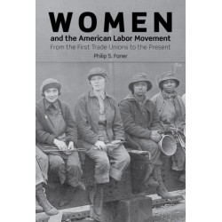 Women And The American Labor Movement