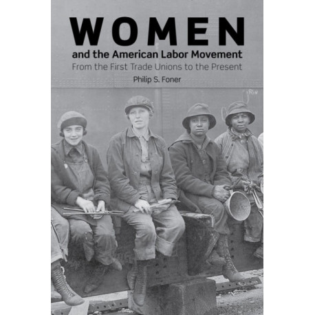Women And The American Labor Movement
