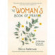 The Woman's Book of Prayer: 365 Blessings, Poems and Meditations (Christian gift for women)