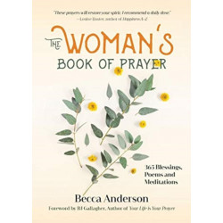 The Woman's Book of Prayer: 365 Blessings, Poems and Meditations (Christian gift for women)