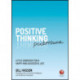 Positive Thinking Pocketbook: Little Exercises for a Happy and Successful Life