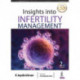 Insights into Infertility Management