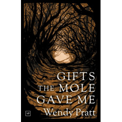 Gifts the Mole Gave Me