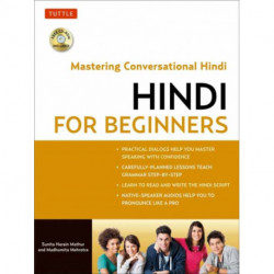 Hindi for Beginners: A Guide to Conversational Hindi (Audio Included)