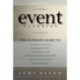 Event Planning: The Ultimate Guide To Successful Meetings, Corporate Events, Fundraising Galas, Conferences, Conventions, Incentives and Other Special Events
