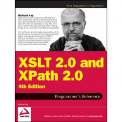 XSLT 2.0 and XPath 2.0 Programmer's Reference