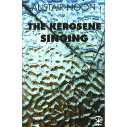 The Kerosene Singing