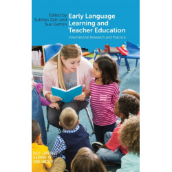 Early Language Learning and Teacher Education: International Research and Practice