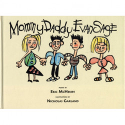 Mommy Daddy Evan Sage