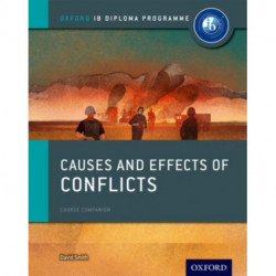 Oxford IB Diploma Programme: Causes and Effects of 20th Century Wars Course Companion