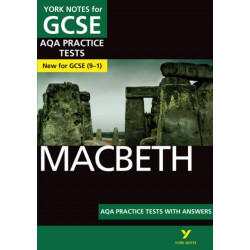 Macbeth AQA Practice Tests York Notes GCSE - for 2026, 2027 exams: York Notes Series