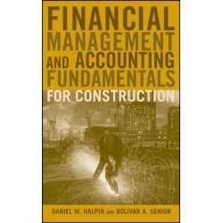 Financial Management and Accounting Fundamentals for Construction