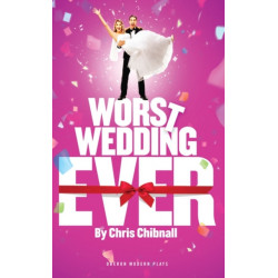 Worst Wedding Ever
