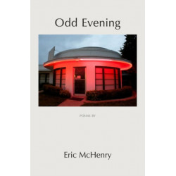 Odd Evening: Poems