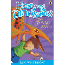 Harry and the Dinosaurs: The Flying Save!