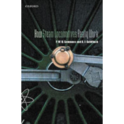 How Steam Locomotives Really Work