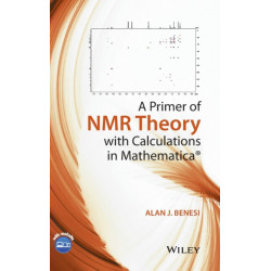 A Primer of NMR Theory with Calculations in Mathematica