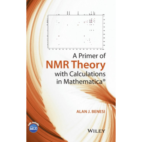 A Primer of NMR Theory with Calculations in Mathematica