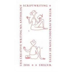 UEA 2016 Creative Writing Anthology Prose Poetry